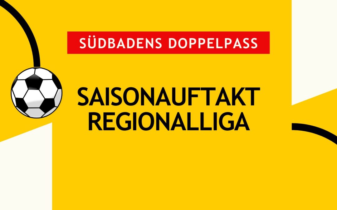 Saisonauftakt Regionalliga